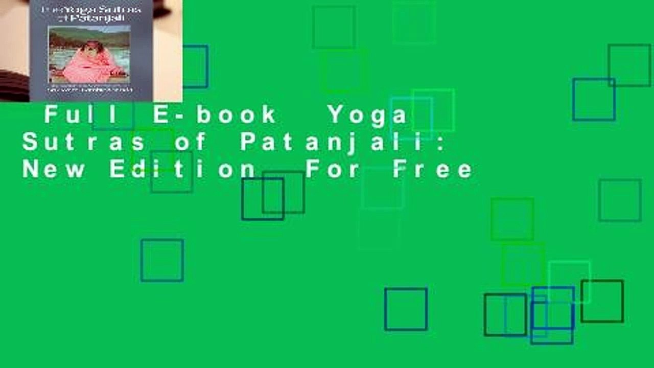Full E-book  Yoga Sutras of Patanjali: New Edition  For Free