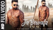 Ja Bewafa (Full Video) Falak Shabir | New Song 2019 HD