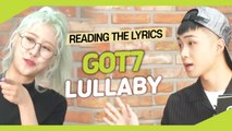 [Pops in Seoul] Reading the Lyrics! GOT7(갓세븐)'s Lullaby