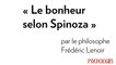 Conférence de Frédéric Lenoir : le bonheur selon Spinoza