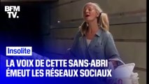 La voix de cette sans-abri émeut les réseaux sociaux