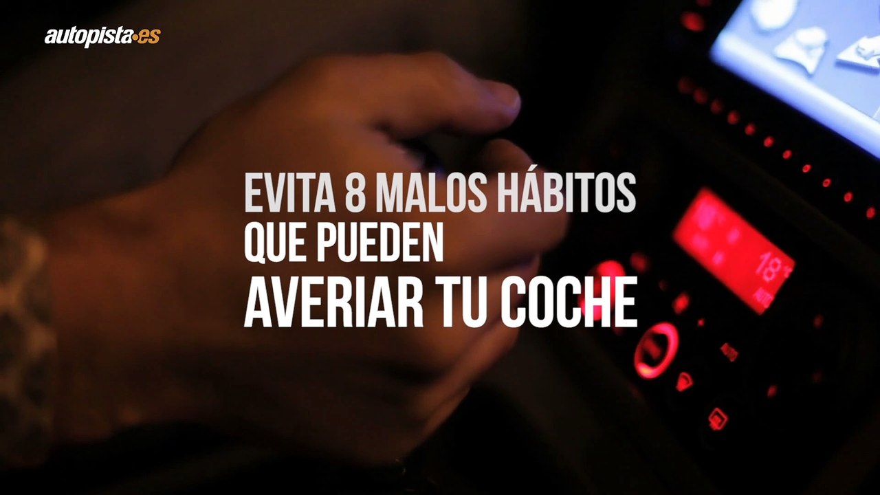 Los malos hábitos que cometemos casi todos y que pueden averiar tu coche