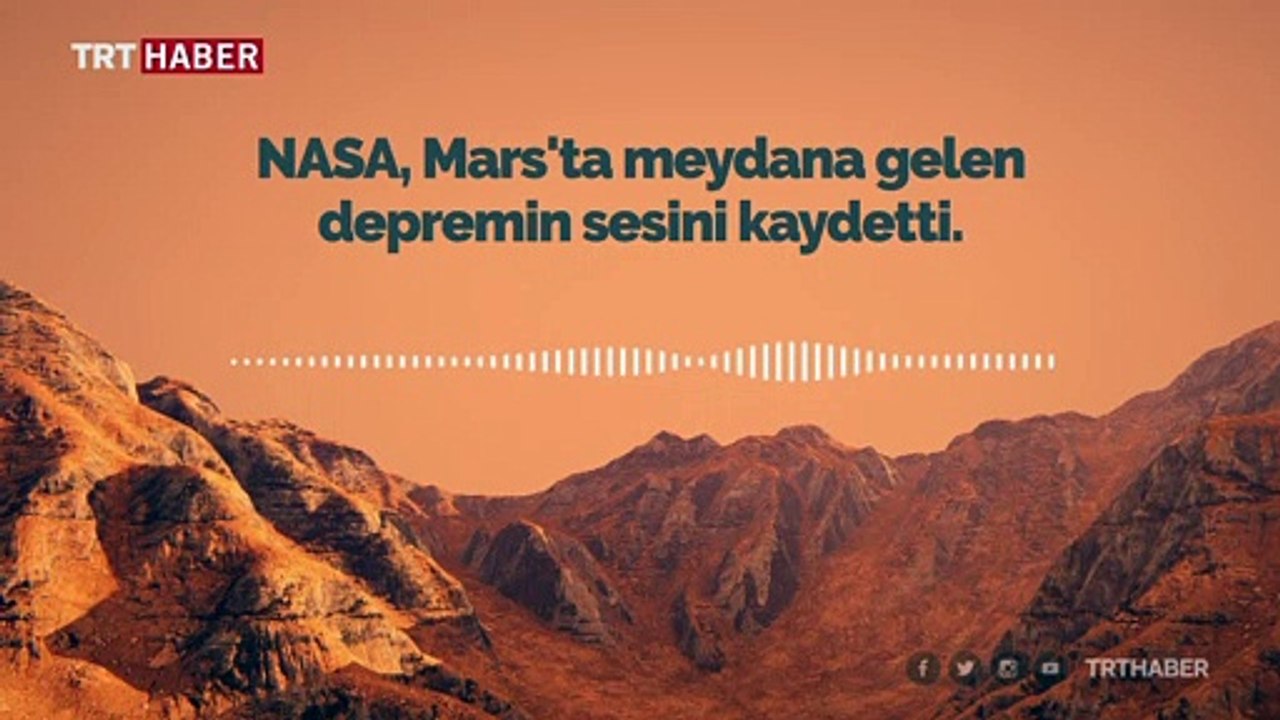 NASA Mars'taki depremin sesini kaydetti