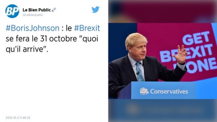 « Le Brexit aura lieu le 31 octobre quoi qu’il arrive » affirme Boris Johnson