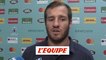 Lopez «On a manqué de consistance dans notre jeu» - Rugby - Mondial - Bleus