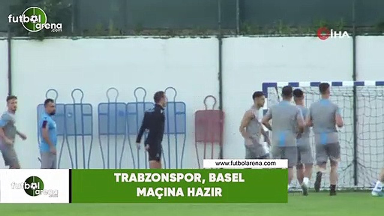 Trabzonspor, Basel maçına hazır
