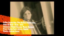 Ik Bar Chalay Aao | MESH Old and New Song | Mehdi Hassan - Saleem Jeved