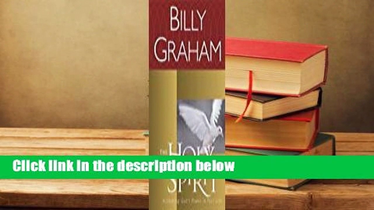 About For Books  The Holy Spirit: Activating God's Power in Your Life Complete