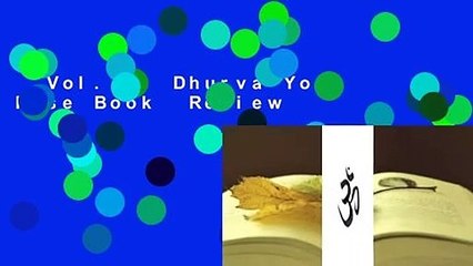 Vol. 1: Dhurva Yoga Pose Book  Review