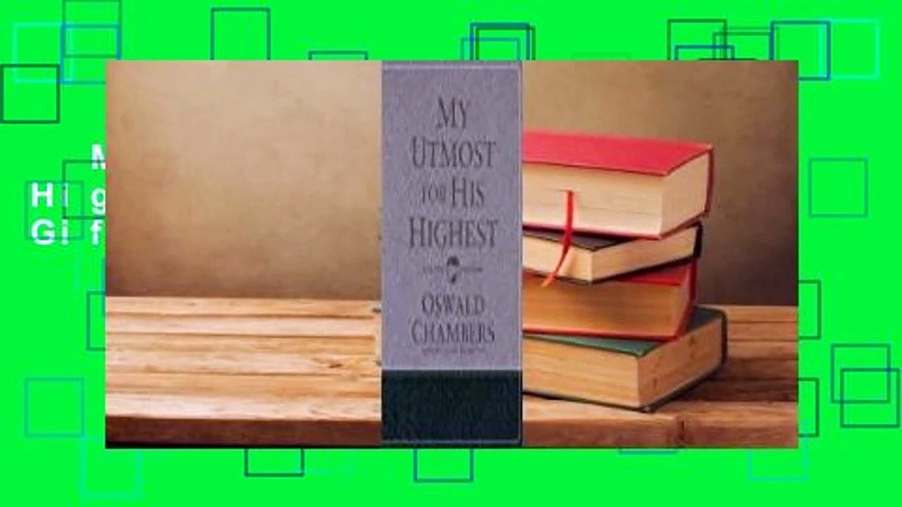 My Utmost for His Highest: Updated Language Gift Edition  Review