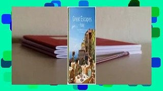 Great Escapes: Italy  For Kindle