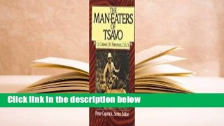 Full E-book  The Man-Eaters of Tsavo Complete