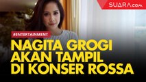 Gara-gara Akan Nyanyi di Konser Rossa, Nagita Slavina Grogi Sampai Tak Bisa Tidur