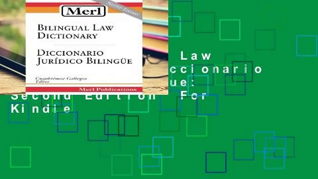 Merl Bilingual Law Dictionary - Diccionario Juridico Bilingue: Second Edition  For Kindle