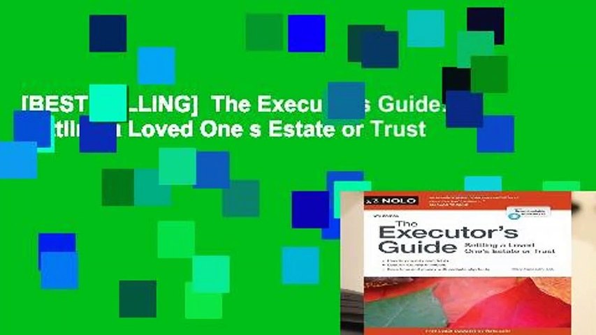 [BEST SELLING]  The Executor s Guide: Settling a Loved One s Estate or Trust