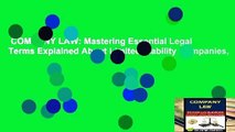 COMPANY LAW: Mastering Essential Legal Terms Explained About Limited Liability Companies,