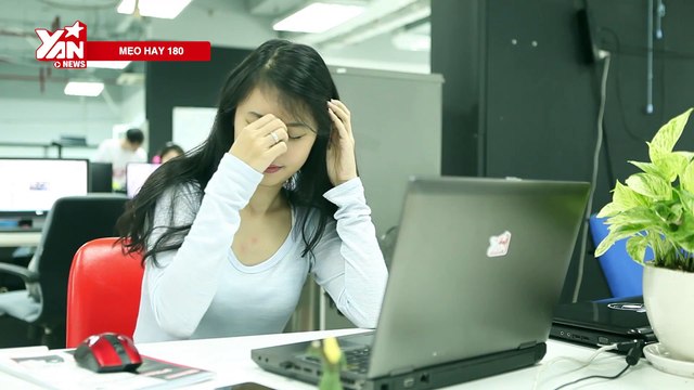 MẸO VẶT II MẸO HAY II 5 BÍ KÍP LUYỆN MẮT KHỎE DÂN VĂN PHÒNG CẦN PHẢI BIẾT II YANNEWS