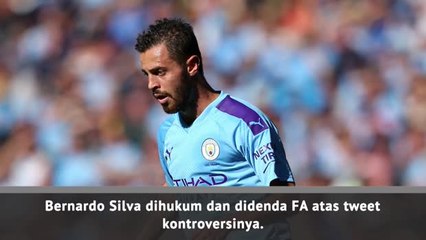 Bernardo Silva didenda FA atas tweet nya