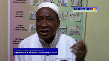 Contrôle de l’action gouvernementale des parlementaires à Labé pour évaluer la chaîne pénale