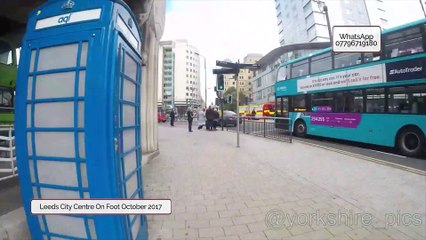 Leeds City Centre On Foot!