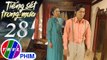 THVL | Tiếng sét trong mưa - Tập 28[1]: Bình xin Hạnh Nhi buông tha vì mình còn phải lấy vợ sinh con