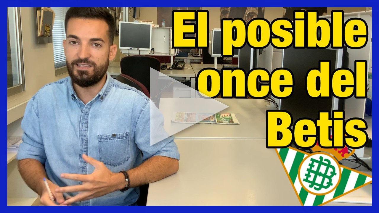 Posible once del Real Betis ante el Eibar