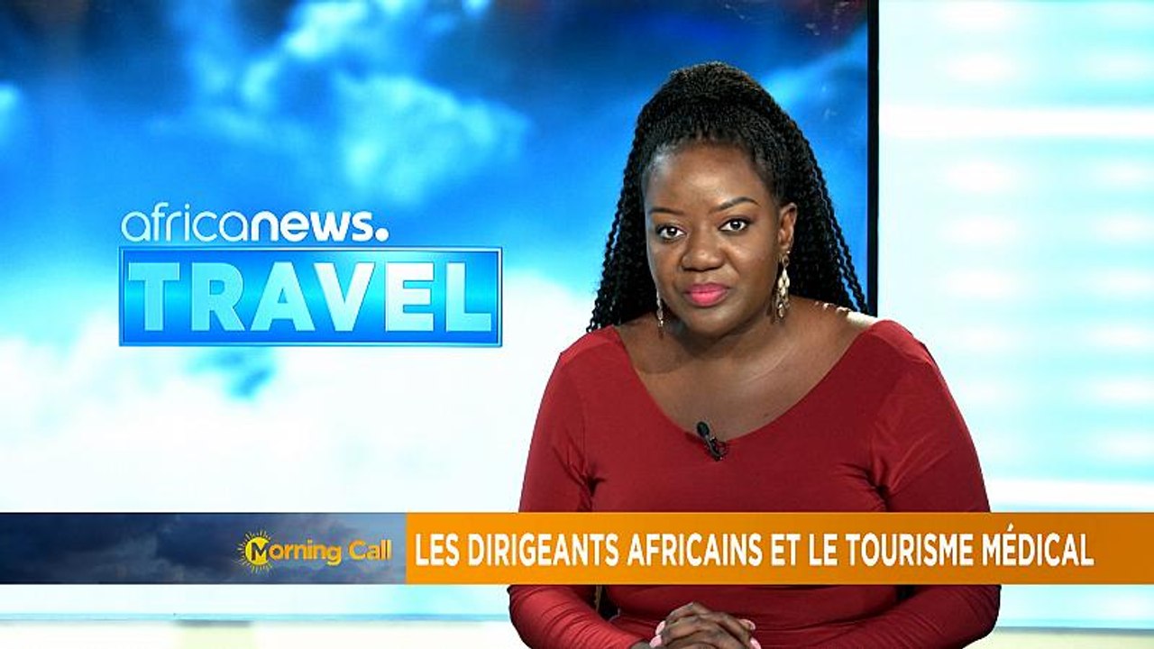 Africa's 'health tourism' presidents [Travel]