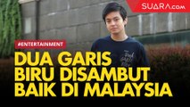 Film Dua Garis Biru Disambut Baik di Malaysia, Angga Yunanda Bangga