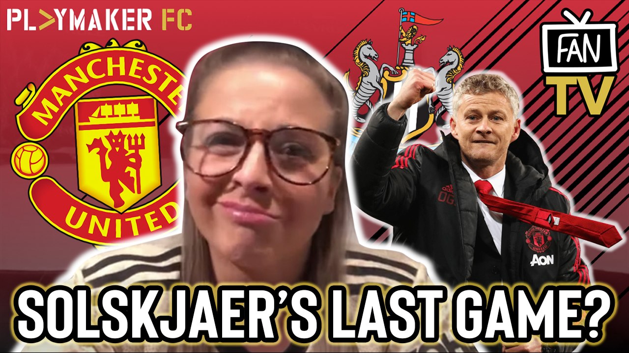 Fan TV | Newcastle v Man Utd preview - "Ole's last game in charge?"