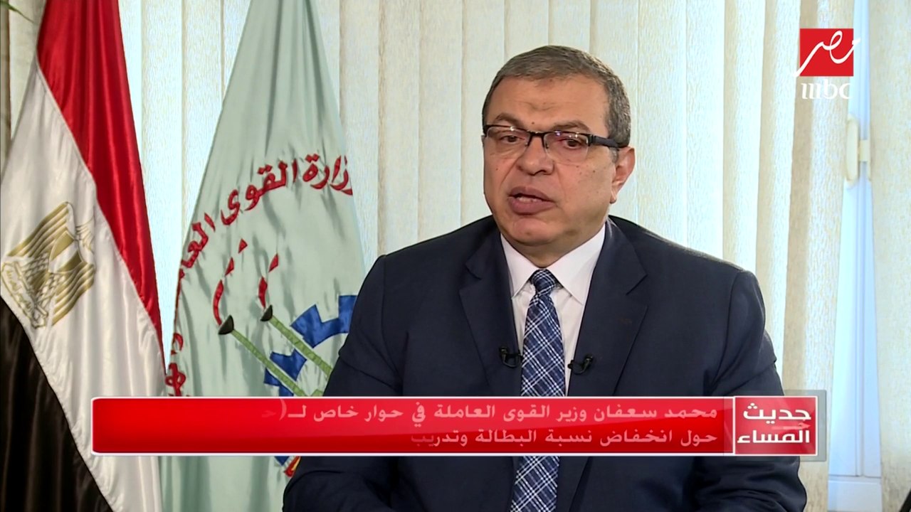 وزير القوى العاملة: تدريب العامل المصري هو الخطوة الأولى لتوفير فرص عمل لهم وفتح سوق عمل بالخارج