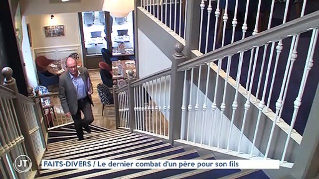 FAITS-DIVERS Le dernier combat d'un père pour son fils
