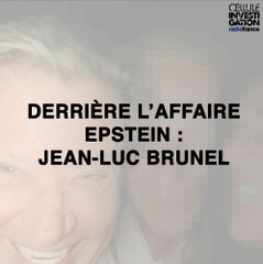 Affaire Epstein : le temoignage d'une ex-mannequin qui accuse Jean-Luc Brunel, proche du milliardaire
