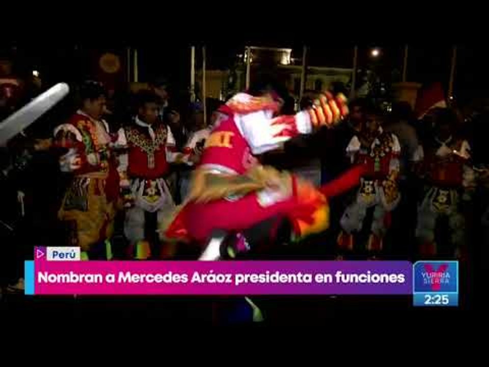 Congreso de Perú nombra a Mercedes Araoz como presidenta interina | Noticias con Yuriria Sierra