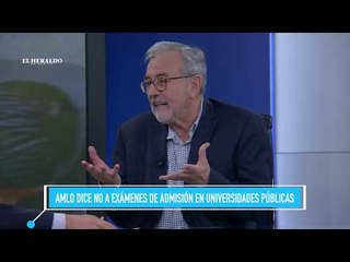 AMLO no puede quitar examen de la UNAM porque es autónoma