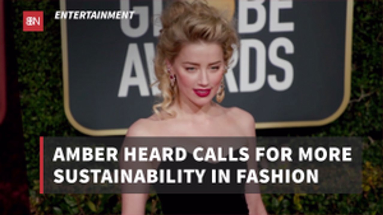 Amber Heard Wants Sustainability And Transparency In Fashion
