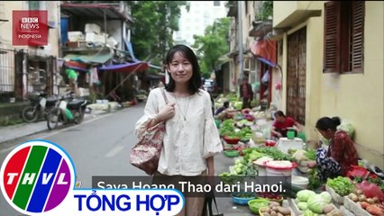THVL | Gặp gỡ cô gái truyền cảm hứng "nói không với rác thải nhựa"
