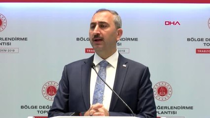 Trabzon bakan gül hukuki istikrar olmazsa, insanların yargıya güveni olmaz-1