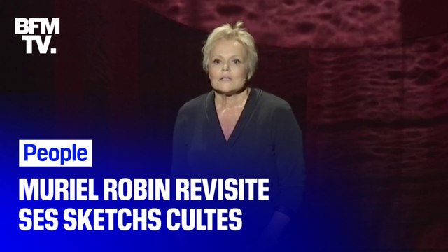 Dans son nouveau spectacle, Muriel Robin revisite ses sketchs cultes