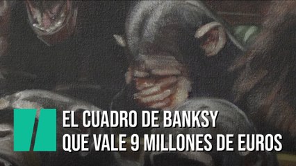 El Parlamento británico habitado por chimpancés, un 'Banksy' que vale millones