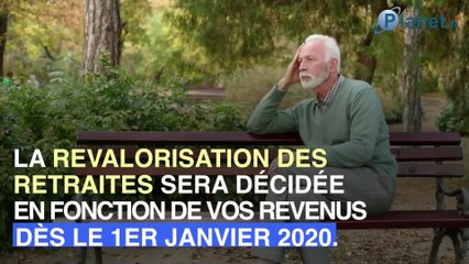 Retraite : Le barème attendu pour la hausse des pensions en 2020