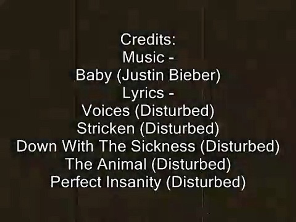 Bieber is Disturbed (Justin Bieber & Disturbed)
