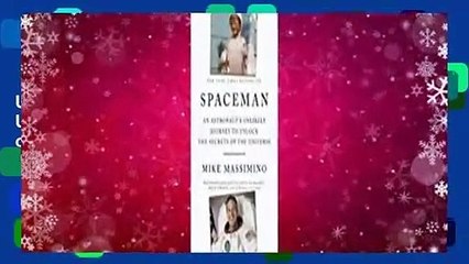Spaceman: An Astronaut's Unlikely Journey to Unlock the Secrets of the Universe  Best Sellers