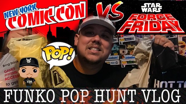 2019 NY COMIC CON NYCC Funko Pop Star Wars TRIPLE Force Friday Funko Pop Hunting Vlog - EVERY STORE