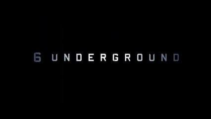 6 UNDERGROUND (2019) Bande Annonce VF - HD