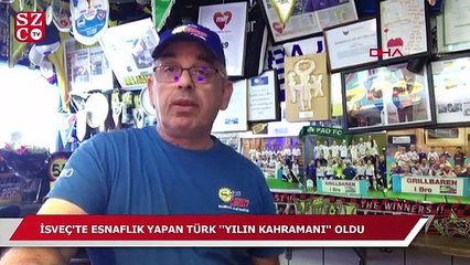 İsveç’te esnaflık yapan Türk, ‘yılın kahramanı’ oldu!