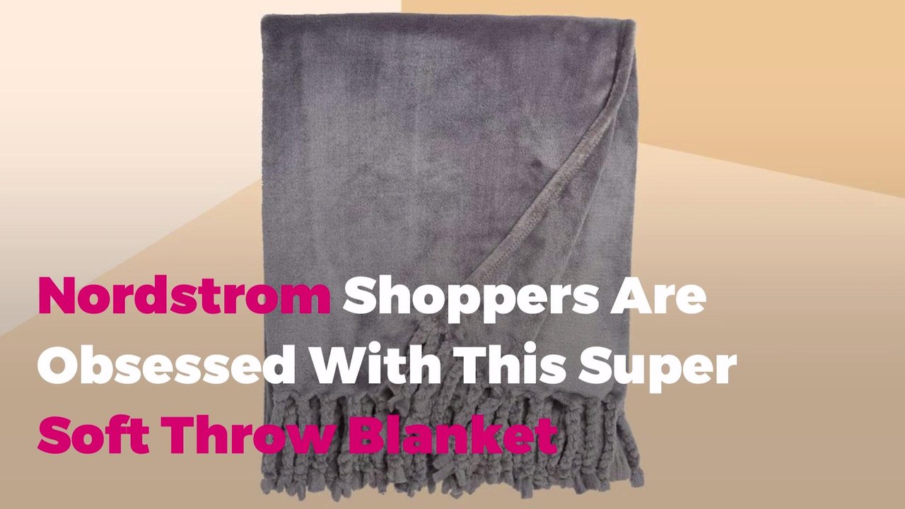 Over 1,200 Nordstrom Shoppers Are Obsessed With This Super Soft Throw Blanket