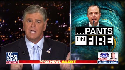 2019 OCT 03 Hannity; Adam Schiff is a Proven Liar AGAIN now Lying about the Ukraine Whistleblower