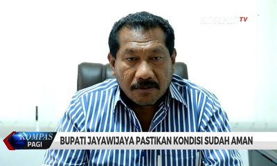 Situasi Wamena Kondusif, Bupati Jaya Wijaya Imbau Warga Kembali ke Rumah