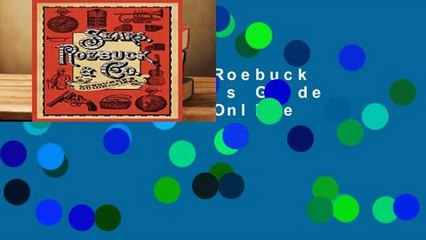 [Read] Sears Roebuck   Co. Consumer s Guide for 1894  For Online