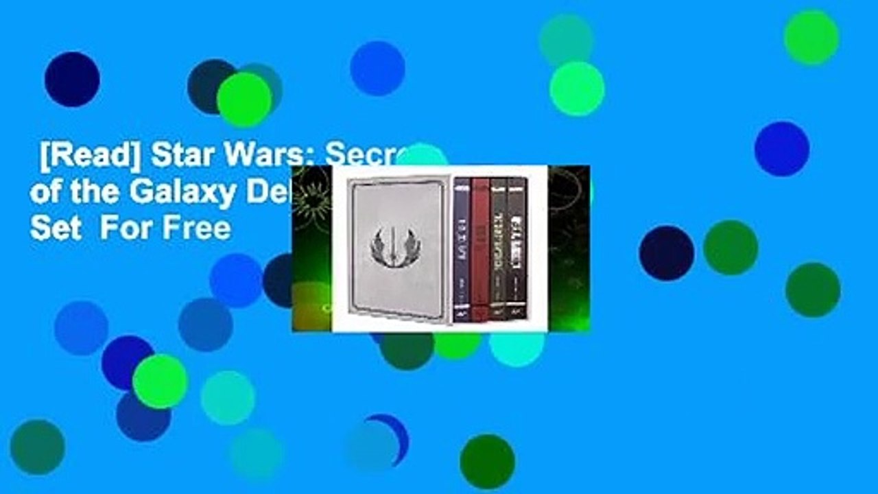 [Read] Star Wars: Secrets of the Galaxy Deluxe Boxed Set  For Free